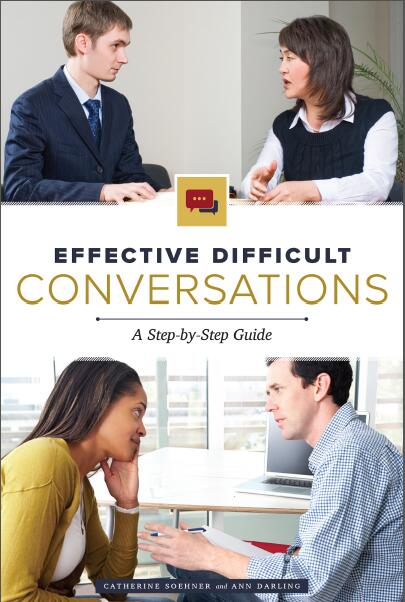 Effective Difficult Conversations: A Step-by-Step Guide