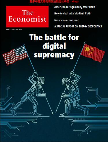 经济学人（The Economist）2018年3月17日（含PDF+音频+Kindle版）