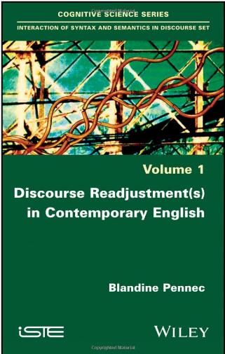 Discourse Readjustment(s) in Contemporary English