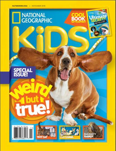 【美国版】美国国家地理少儿版（National Geographic Kids）2018年11月