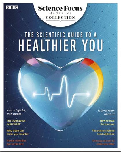 BBC科学聚焦（BBC Science Focus）The Scientific Guide To a Healthier You 2019