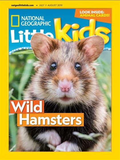 美国国家地理幼儿版（National Geographic Little Kids）2019年7-8月