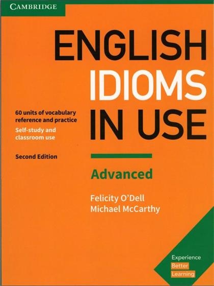 English Idioms in Use Advanced Book 2nd Edition 2017