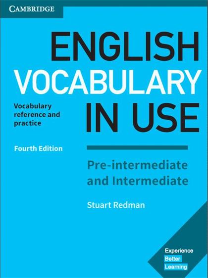 English Vocabulary in Use Pre-intermediate and Intermediate Book 4th Edition 2017