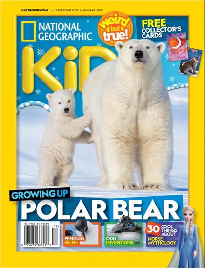 【美国版】美国国家地理少儿版（National Geographic Kids）2019年12月-2020年1月