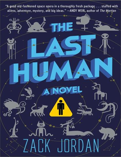The Last Human: A Novel