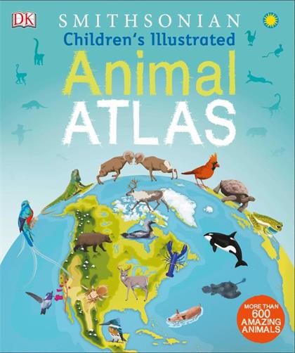 Children’s Illustrated Animal Atlas