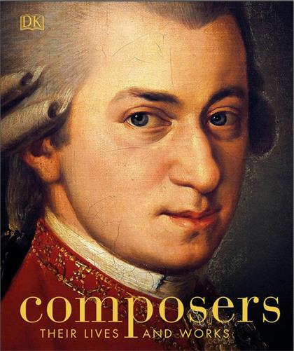 Composers：Their Lives and Works