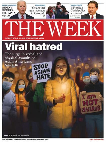 【美国版】周刊报道（The Week）2021年4月2日