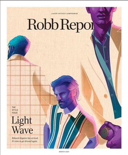 罗博报告（Robb Report ）2021年3月