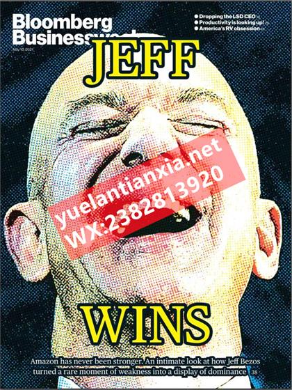 【美国版】彭博商业周刊（Bloomberg Businessweek）2021年5月10日