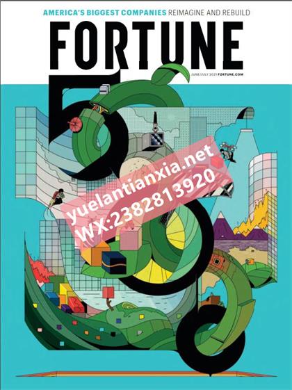 【美国版】财富（Fortune）2021年6-7月