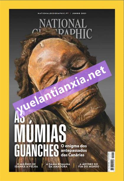 【葡萄牙版】美国国家地理（National Geographic）2021年6月