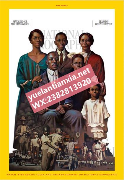 【美国版】美国国家地理（National Geographic）2021年6月