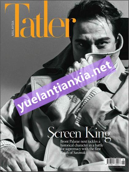 【马来西亚版】尚流（Tatler）2021年6月