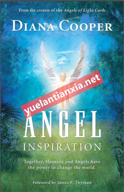 Angel Inspiration：Together, Humans and Angels Have the Power to Change the World