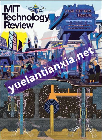 麻省理工科技评论（MIT Technology Review）2021年5-6月合刊
