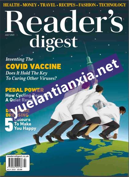 【英国版】读者文摘（Readers Digest）2021年7月