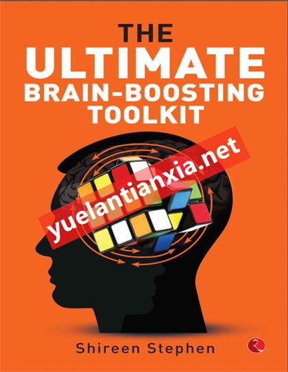 The Ultimate Brain-Boosting Toolkit