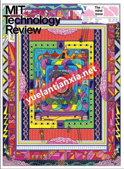 麻省理工科技评论（MIT Technology Review）2021年9-10月合刊