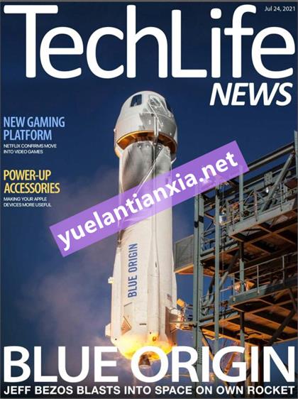 科技生活（TechLife News）2021年7月24日