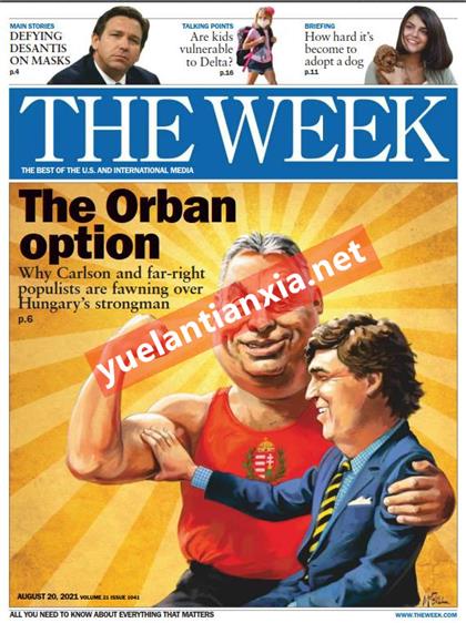 【美国版】周刊报道（The Week）2021年8月20日