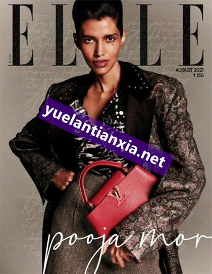 【印度版】世界时装之苑（ELLE）2021年8月