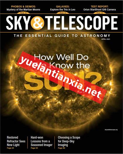 天空与望远镜（Sky & Telescope）2021年4月