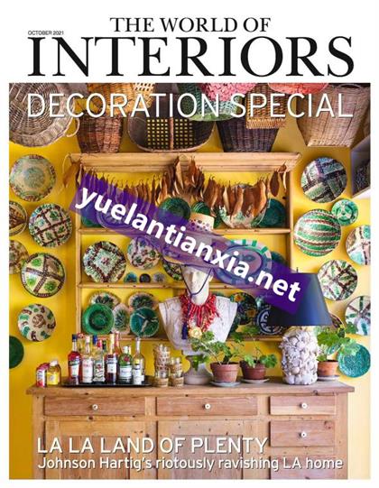 室内设计世界（The World of Interiors）2021年10月