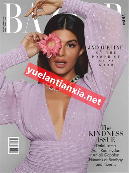 【印度版】时尚芭莎（Harpers Bazaar）2021年8月