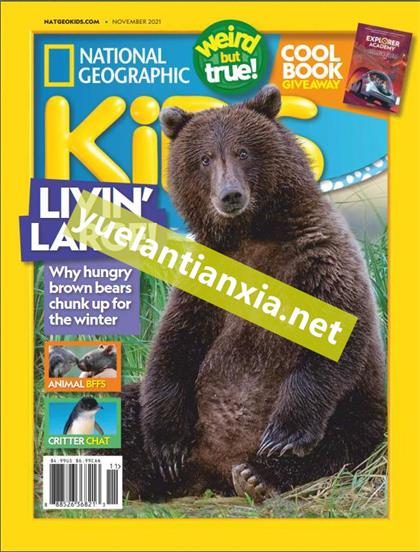 【美国版】美国国家地理少儿版（National Geographic Kids）2021年11月
