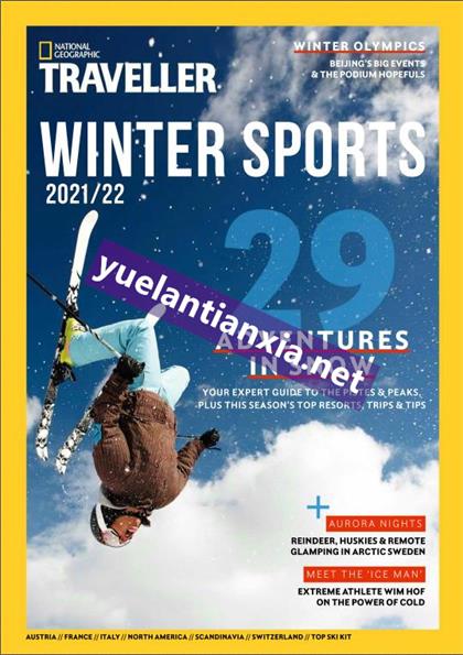 美国国家地理旅行者（National Geographic Traveler）Winter Sports 2021