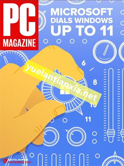计算机杂志（PC Magazine）2021年11月