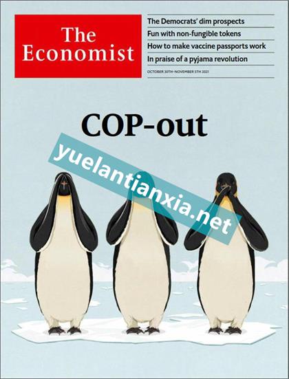经济学人（The Economist）2021年10月30日（PDF版+音频+Kindle版）