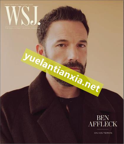 华尔街日报杂志（The Wall Street Journal Magazine）2021年12月-2022年1月