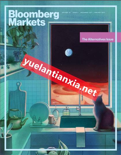 【欧洲版】彭博市场（Bloomberg Markets）2021年12-2022年1月