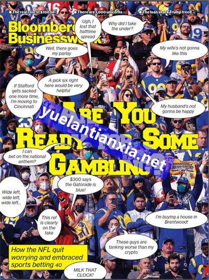 【美国版】彭博商业周刊（Bloomberg Businessweek）2022年2月14日