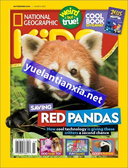 【美国版】美国国家地理少儿版（National Geographic Kids）2022年3月