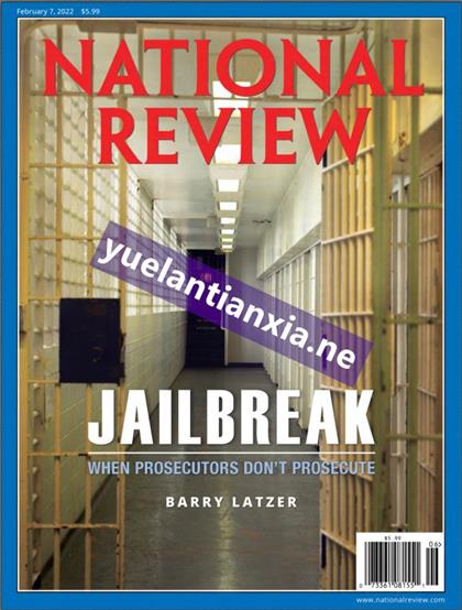 国家评论（National Review）2022年2月7日