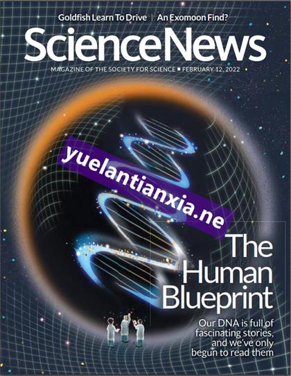 科学新闻（ScienceNews）2022年2月12日
