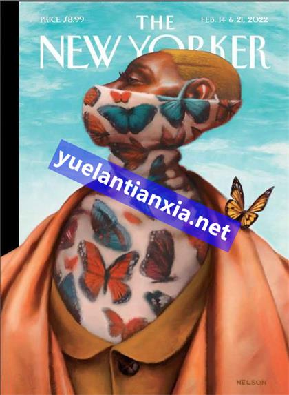纽约客（The New Yorker）2022年2月14日&21日