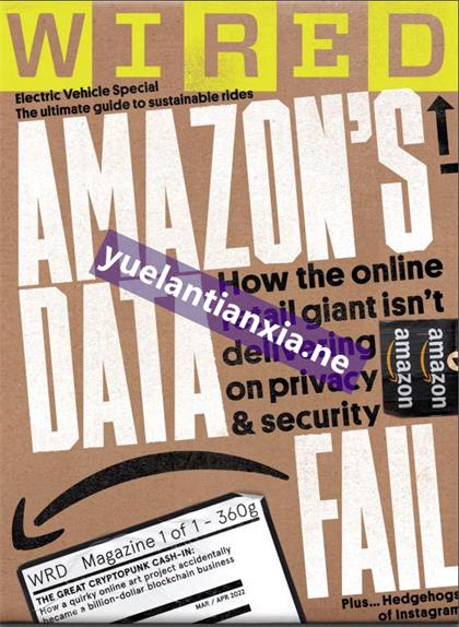 【英国版】连线（Wired）2022年3-4月