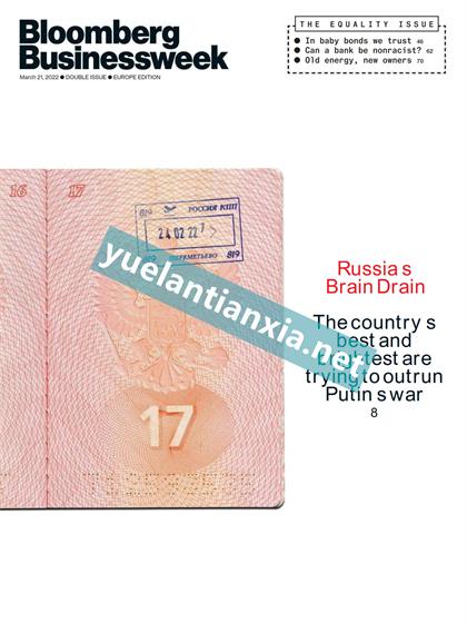 【欧洲版】彭博商业周刊（Bloomberg Businessweek）2022年3月21日