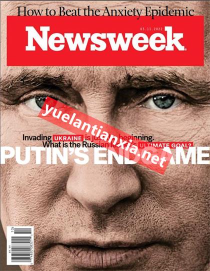 【美国版】新闻周刊（Newsweek）2022年3月11日