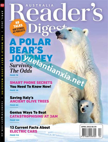 【澳洲版】读者文摘（Readers Digest）2022年4月