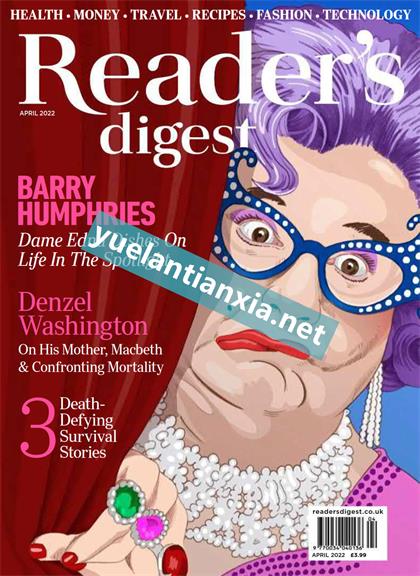 【英国版】读者文摘（Readers Digest）2022年4月