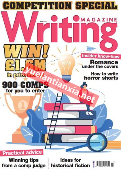 写作杂志（Writing Magazine）2022年4月