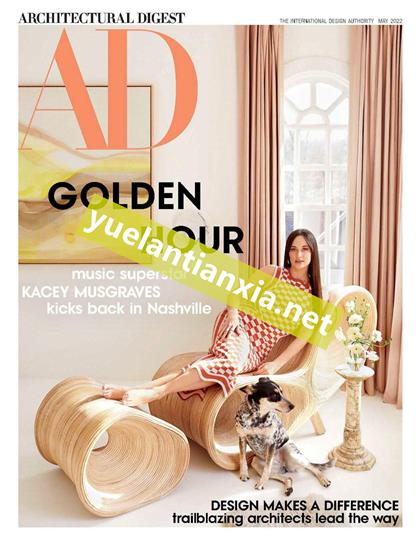 【美国版】建筑文摘（Architectural Digest）2022年5月