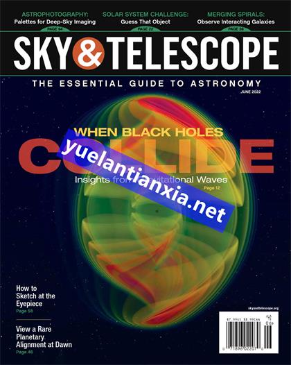 天空与望远镜（Sky & Telescope）2022年6月
