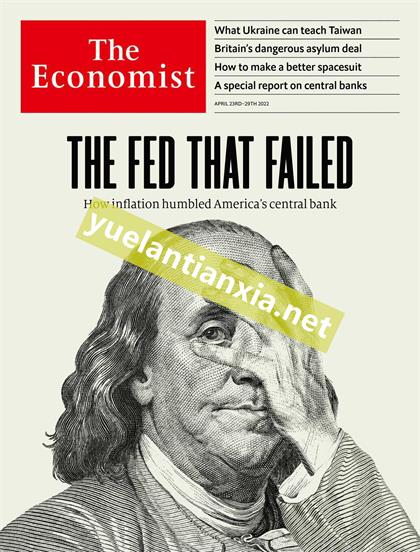 经济学人（The Economist）2022年4月30日（PDF版+音频）